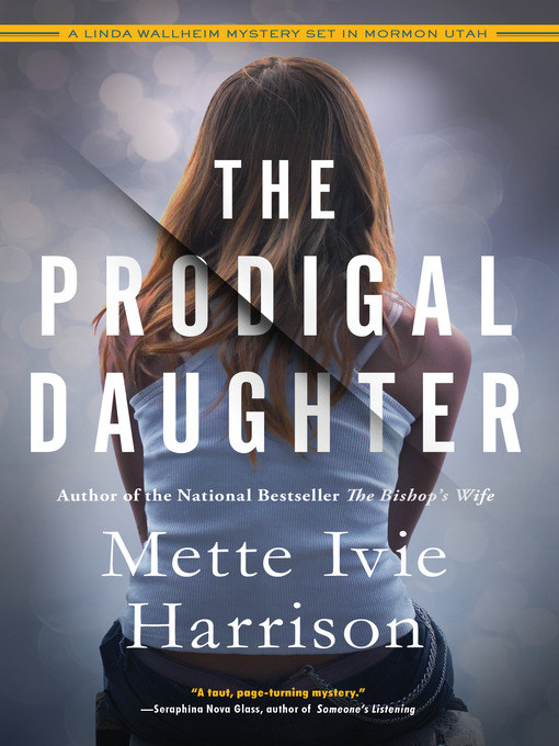 Title details for The Prodigal Daughter by Mette Ivie Harrison - Available